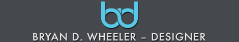 Bryan D. Wheeler Designer