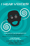 I Hear Voices Radio Show Poster